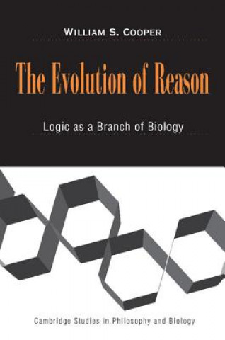 Kniha Evolution of Reason William S Cooper