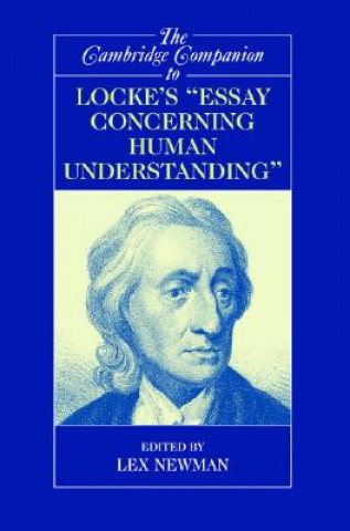 Könyv Cambridge Companion to Locke's 'Essay Concerning Human Understanding' Lex Newman