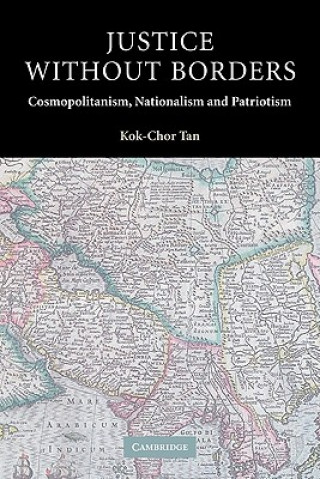 Knjiga Justice without Borders Kok-Chor (University of Pennsylvania) Tan