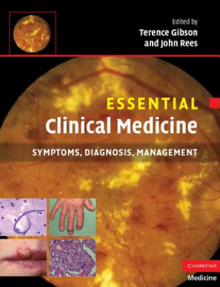 Kniha Essential Clinical Medicine Terence Gibson