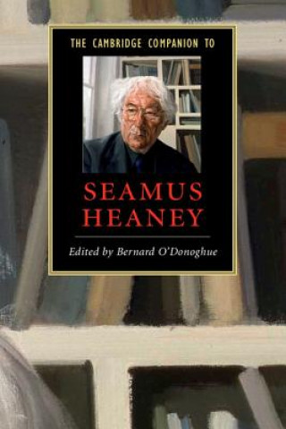 Könyv Cambridge Companion to Seamus Heaney Bernard O'Donoghue