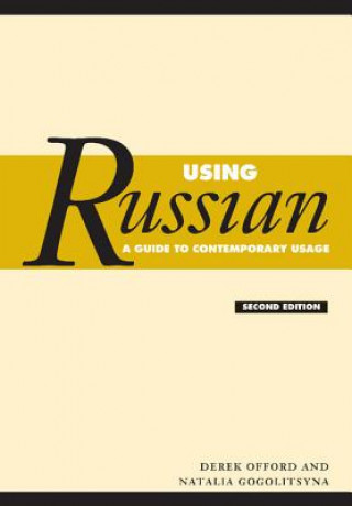 Kniha Using Russian Derek (University of Bristol) Offord