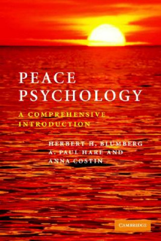 Kniha Peace Psychology Herbert H. Blumberg