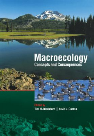 Knjiga Macroecology: Concepts and Consequences Tim M Blackburn