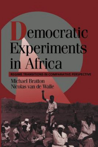 Könyv Democratic Experiments in Africa Michael (Michigan State University) Bratton