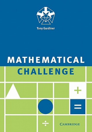 Book Mathematical Challenge A Gardiner