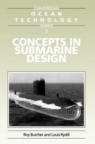 Книга Concepts in Submarine Design Roy Burcher