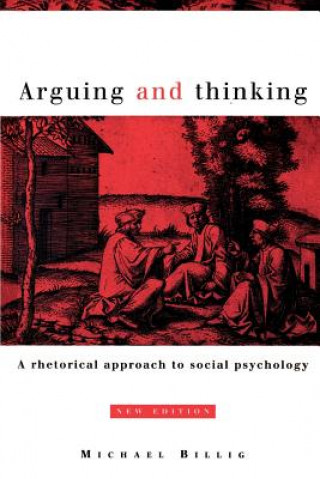 Книга Arguing and Thinking Michael Billig