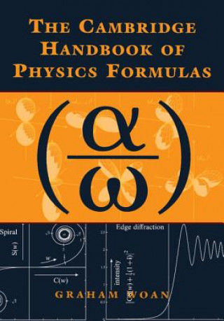 Carte Cambridge Handbook of Physics Formulas Graham Woan