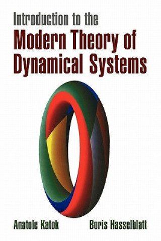 Carte Introduction to the Modern Theory of Dynamical Systems Anatole Katok