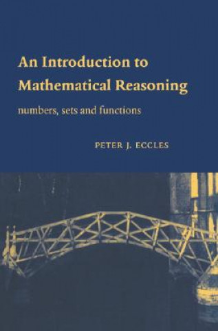 Kniha Introduction to Mathematical Reasoning Peter J. Eccles