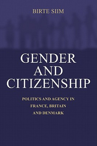 Kniha Gender and Citizenship Birte Siim