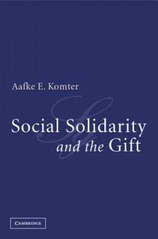 Könyv Social Solidarity and the Gift Komter