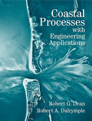 Книга Coastal Processes with Engineering Applications Robert G. Dean