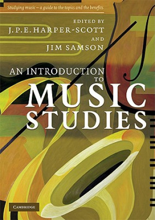 Kniha Introduction to Music Studies J P E Harper-Scott