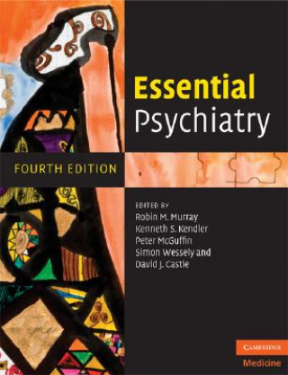 Kniha Essential Psychiatry Robin M Murray