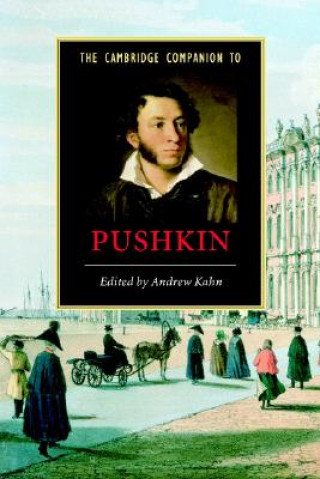 Könyv Cambridge Companion to Pushkin Andrew Kahn