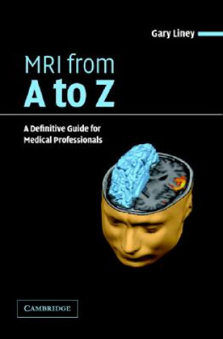 Kniha MRI from A to Z Gary Liney