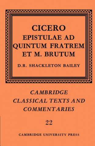 Kniha Cicero: Epistulae ad Quintum Fratrem et M. Brutum D.R.Shackleton Bailey