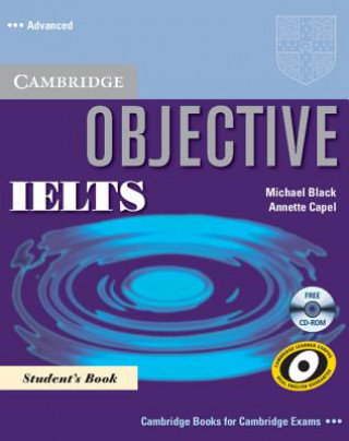 Carte Objective IELTS Advanced Student's Book with CD-ROM Annette Capel
