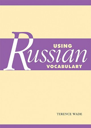 Книга Using Russian Vocabulary Terence Wade