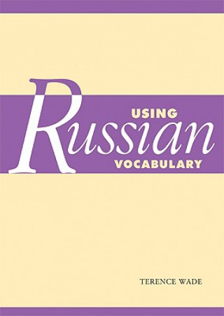 Książka Using Russian Vocabulary Terence Wade