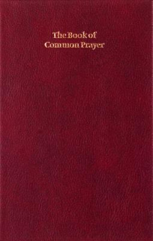 Kniha Book of Common Prayer, Enlarged Edition, Burgundy, CP420 701B Burgundy 