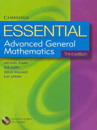 Carte Essential Advanced General Mathematics with Student CD-ROM Michael Evans