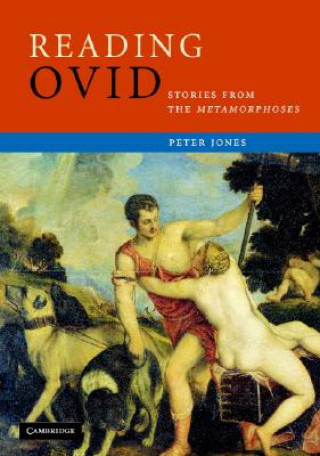 Könyv Reading Ovid Peter Jones