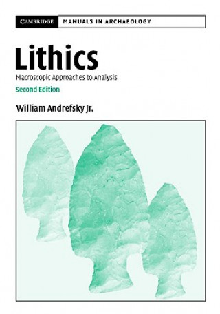 Kniha Lithics William Andrefsky