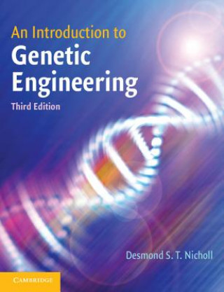 Könyv Introduction to Genetic Engineering Dr. Desmond S. T. Nicholl