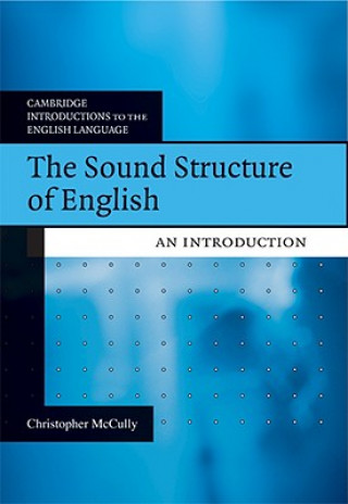 Kniha Sound Structure of English Chris McCully