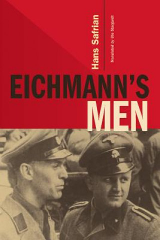 Könyv Eichmann's Men Safrian