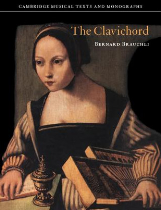 Kniha Clavichord Bernard Brauchli