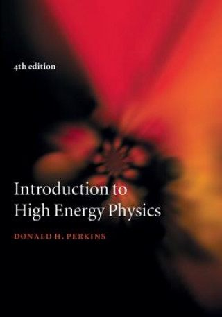 Carte Introduction to High Energy Physics Donald H Perkins