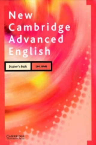 Könyv New Cambridge Advanced English Student's Book Leo Jones