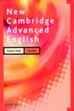 Carte New Cambridge Advanced English Student's Book Leo Jones