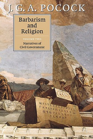 Carte Barbarism and Religion J G A Pocock