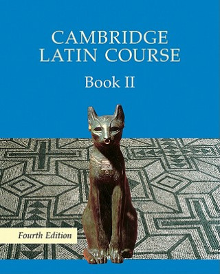 Książka Cambridge Latin Course 4th Edition Book 2 Student's Book Cambridge School Classics Project