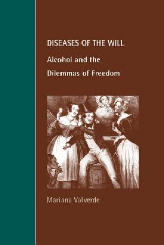 Carte Diseases of the Will Mariana Valverde
