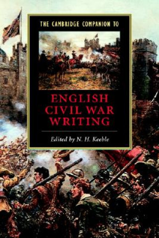Carte Cambridge Companion to Writing of the English Revolution N  H Keeble