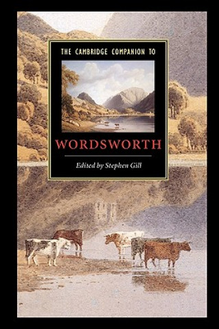 Kniha Cambridge Companion to Wordsworth Stephen Gill