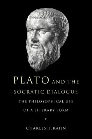 Könyv Plato and the Socratic Dialogue Charles H. Kahn