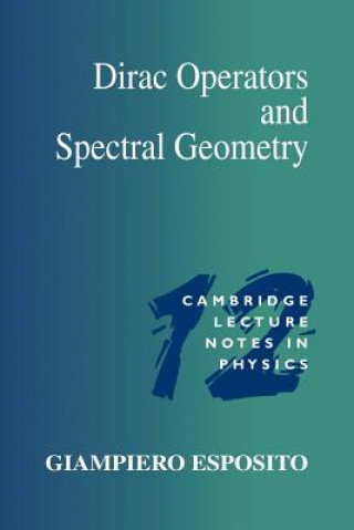 Knjiga Dirac Operators and Spectral Geometry Giampiero Esposito