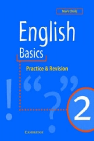 Książka English Basics 2 Mark Cholij