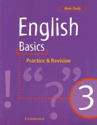 Книга English Basics 3 Mark (College of Central London) Cholij