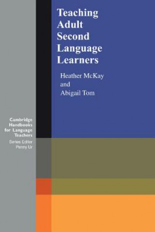 Könyv Teaching Adult Second Language Learners Heather McKay