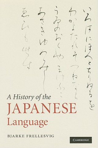 Kniha History of the Japanese Language Bjarke Frellesvig