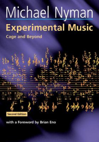 Könyv Experimental Music Michael Nyman