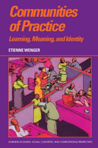 Kniha Communities of Practice Etienne Wenger